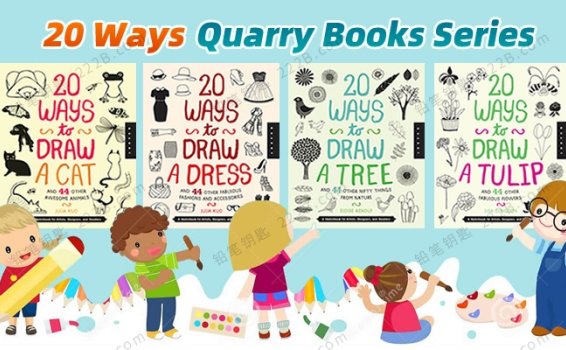 《20 Ways Quarry Books Series》四册绘画涂鸦速写教程系列PDF 百度云网盘下载